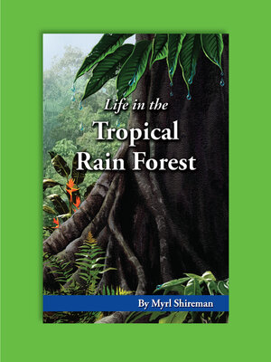 cover image of Life in the Tropical Rain Forest